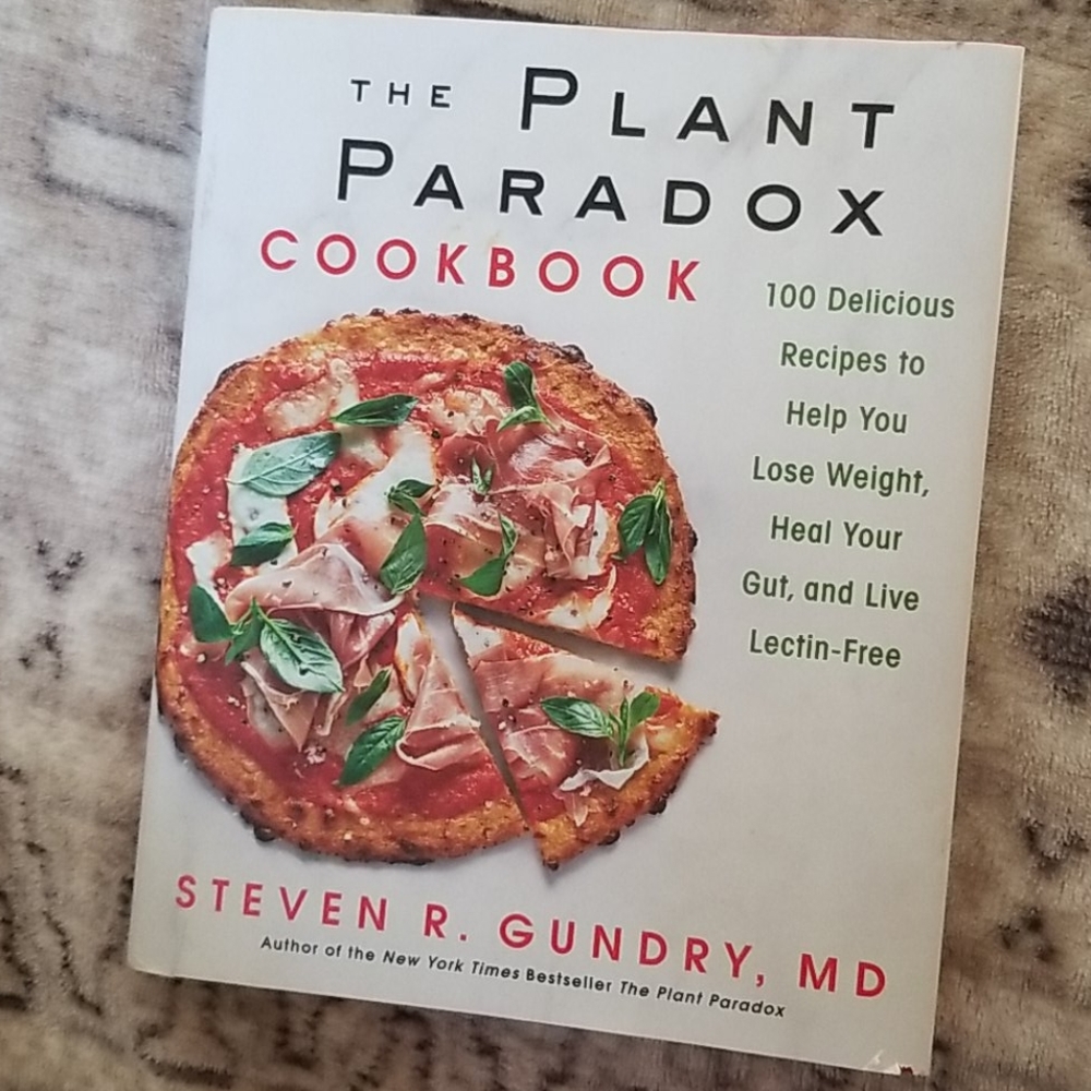 The Plant Paradox Cookbook